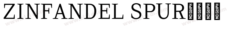 Zinfandel Spur字体转换 Zinfandel Spur字体转换